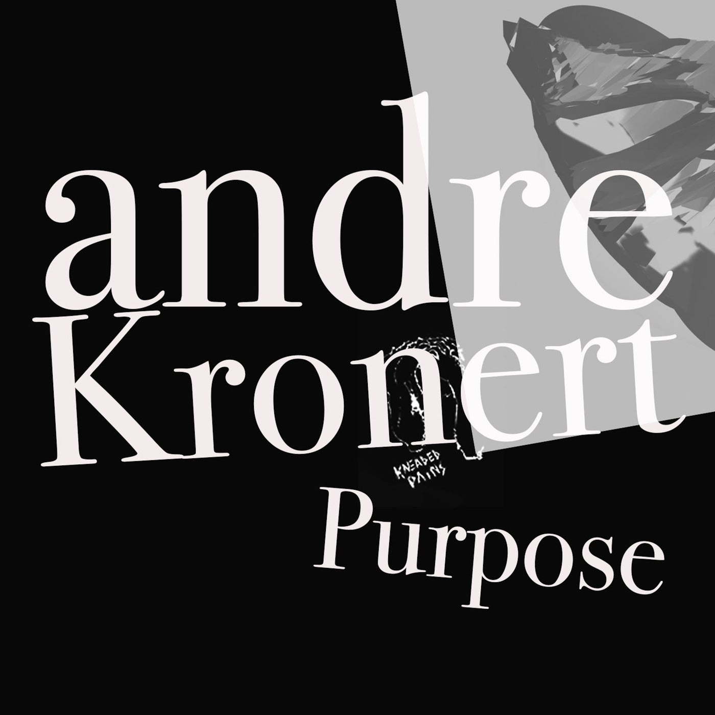 André Kronert – Purpose [KP92]